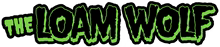 The Loam Wolf